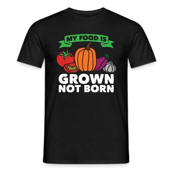 Veganism My Food Is Grown Plant Based Vegan Lover - Men's T-Shirt - black - Front - AI Model Male 178 light (178cm)