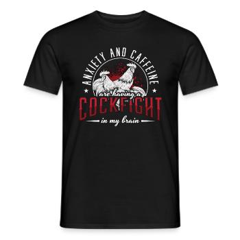 Cock Anxiety And Caffeine Are Roosters Cock Lover - Men's T-Shirt - black - Front - AI Model Male 178 light (178cm)