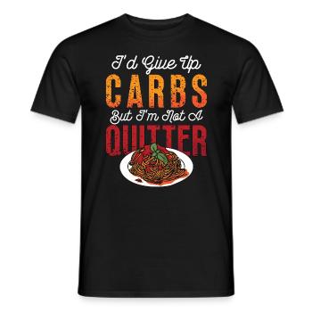 Low Carb Diet I'd Give Up Carbs Healthy Lifestyle - Männer T-Shirt - Schwarz - Vorne - AI Model Male 178 light (178cm)