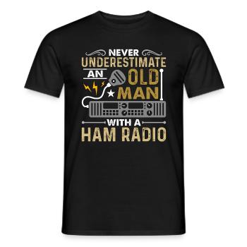 Ham Radio Never Underestimate An Old Amateur Radio - Männer T-Shirt - Schwarz - Vorne - AI Model Male 178 light (178cm)
