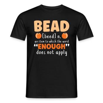 Beading Bead An Item To Which Loves Jewelry Beader - Men's T-Shirt - black - Front - AI Model Male 178 light (178cm)