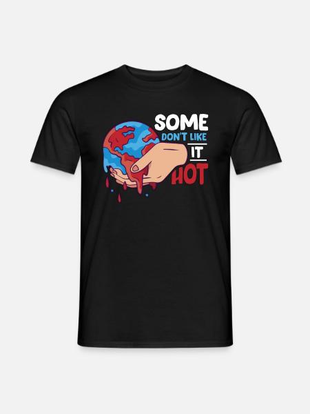Global Warming Some Don't Like It Hot Environment - Männer T-Shirt - Schwarz