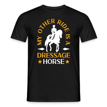 Dressage My Other Ride Is Equine Dressage Rider - Männer T-Shirt - Schwarz - Vorne - AI Model Male 178 light (178cm)