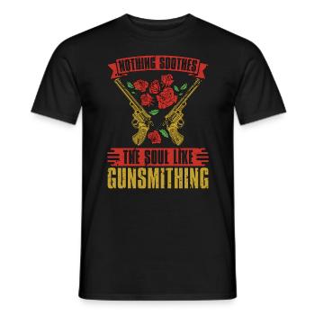 Gunsmith Nothing Soothes The Soul Loves Metalsmith - Men's T-Shirt - black - Front - AI Model Male 178 light (178cm)