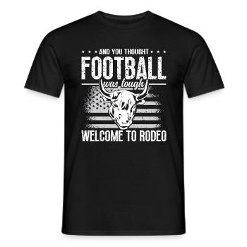 Steer Wrestling et vous pensiez chevaux de football - T-shirt homme - noir - Devant - AI Model Male 178 light (178cm)