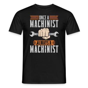 Machiniste une fois machiniste Toujours un tourneur - T-shirt homme - noir - Devant - AI Model Male 178 light (178cm)