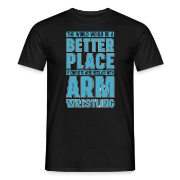 Arm Wrestling The World Would Wrestle Wrestler - Men's T-Shirt - black - Front - AI Model Male 178 light (178cm)