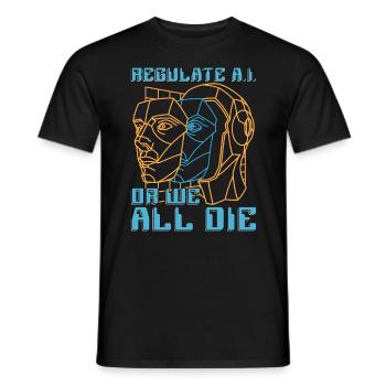 Artificial Intelligence Regulate A.I Or Programmer - Men's T-Shirt - black - Front - AI Model Male 178 light (178cm)