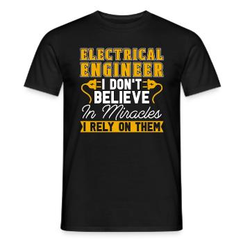 Electrical Engineer I Don't Believe In Technician - Männer T-Shirt - Schwarz - Vorne - AI Model Male 178 light (178cm)