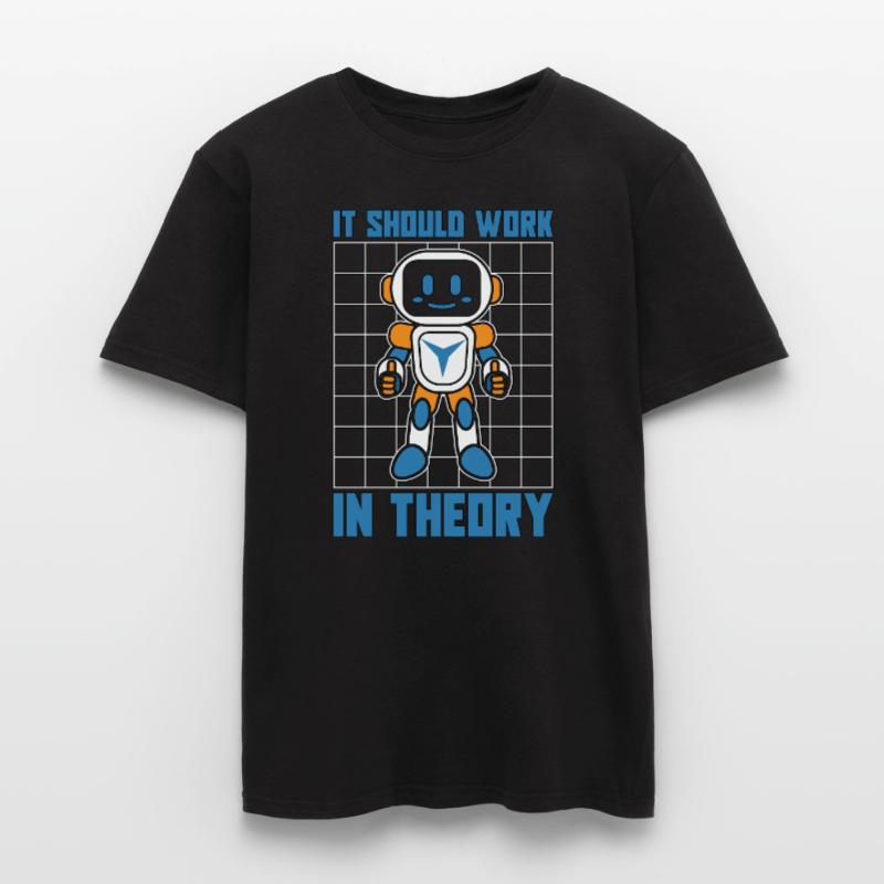 Robotics It Should Work In Robot Robotics Engineer Männer T-Shirt