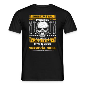 Sheet Metal Worker It's Not Just A Metalworking - Men's T-Shirt - black - Front - AI Model Male 178 light (178cm)