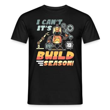 Robotique Je ne peux pas C’est construire Saison Robots Ingénieur - T-shirt homme - noir - Devant - AI Model Male 178 light (178cm)
