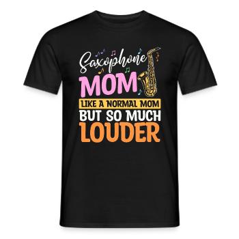 Saxophone Mom Like A Normal Mom Classical Music - Männer T-Shirt - Schwarz - Vorne - AI Model Male 178 light (178cm)