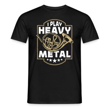French Horn I Play Heavy Metal Horn Player Hornist - Men's T-Shirt - black - Front - AI Model Male 178 light (178cm)