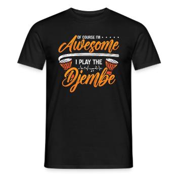 Djembe Of Course I'm Awesome Drums Djembe Player - Men's T-Shirt - black - Front - AI Model Male 178 light (178cm)