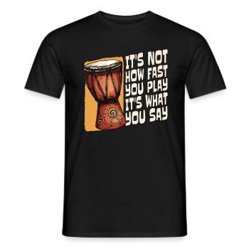 Djembé Ce n’est pas à quelle vitesse tu joues percussionniste - T-shirt homme - noir - Devant - AI Model Male 178 light (178cm)