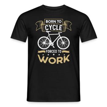 Vélo né pour faire du vélo forcé de travailler Cycliste cycliste - T-shirt homme - noir - Devant - AI Model Male 178 light (178cm)