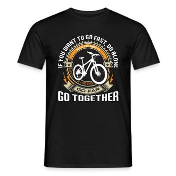 Mountain Bike If You Want To Go First Bike Racer - Männer T-Shirt - Schwarz - Vorne - AI Model Male 178 light (178cm)
