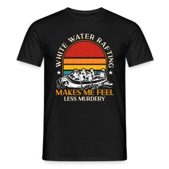 Rafting White Water Rafting Makes Me Water Sports - Männer T-Shirt - Schwarz - Vorne - AI Model Male 178 light (178cm)