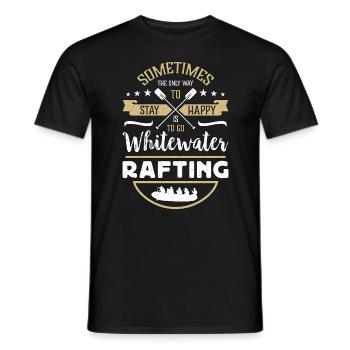 Rafting Sometimes The Only Way To Paddling Boating - Men's T-Shirt - black - Front - AI Model Male 178 light (178cm)