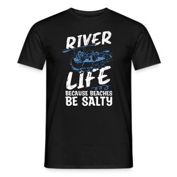 Rafting River Life Because Beaches Kayak Paddling - Men's T-Shirt - black - Front - AI Model Male 178 light (178cm)