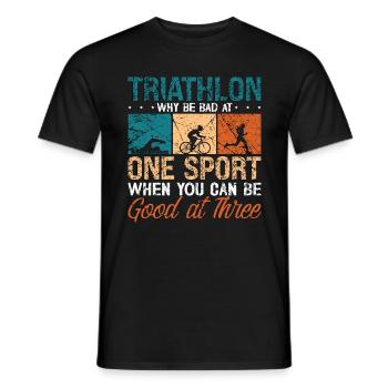 Triathlon Why Be Bad At Running Swimming Cycling - Men's T-Shirt - black - Front - AI Model Male 178 light (178cm)