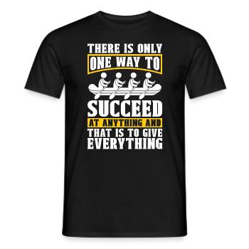 Rowing There Is Only One Way To Water Sports Rower - Men's T-Shirt - black - Front - AI Model Male 178 light (178cm)