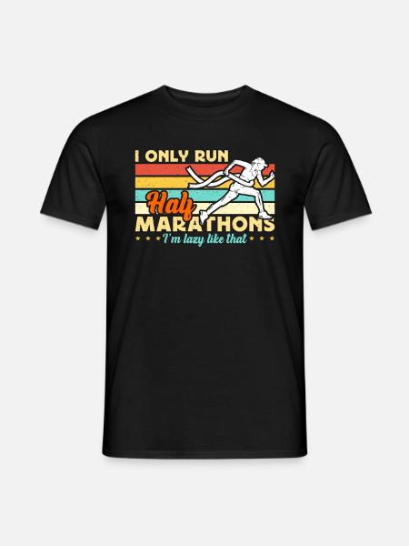 Half Marathon I Only Run Half Marathons Retro Race - Mænd T-shirt - sort