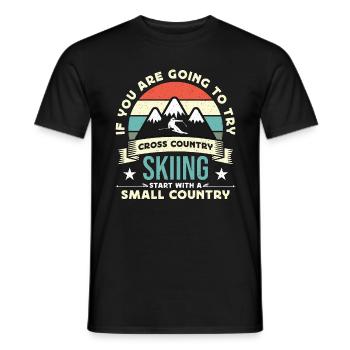 Cross Country Skiing If You Are Going To Try Ski - Männer T-Shirt - Schwarz - Vorne - AI Model Male 178 light (178cm)
