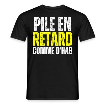 Pile En Retard Comme Dhab Toujours En Retard Drôle - T-shirt homme - noir - Devant - AI Model Male 178 light (178cm)