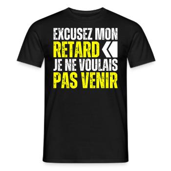Excusez Moi Je Suis En Retard Je Voulais Pas Venir - T-shirt homme - noir - Devant - AI Model Male 178 light (178cm)
