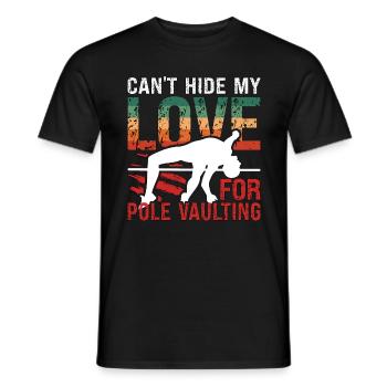 Pole Vault Can't Hide My Love Retro Pole Jumper - Männer T-Shirt - Schwarz - Vorne - AI Model Male 178 light (178cm)
