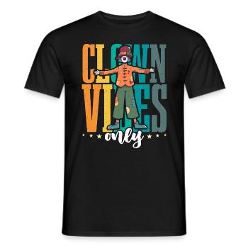 Circus Clown Vibes Only Circus Performer Juggling - Männer T-Shirt - Schwarz - Vorne - AI Model Male 178 light (178cm)