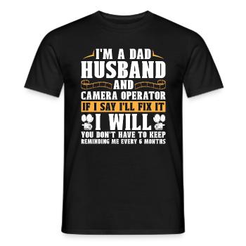 Camera Operator I'm A Dad Husband And Video Shoots - Men's T-Shirt - black - Front - AI Model Male 178 light (178cm)