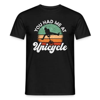 Unicycle You Had Me At Retro Unicycling Unicyclist - Men's T-Shirt - black - Front - AI Model Male 178 light (178cm)