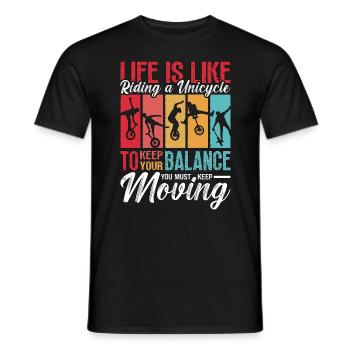 Unicycle Life Is Like Riding One Wheel Unicyclist - Men's T-Shirt - black - Front - AI Model Male 178 light (178cm)
