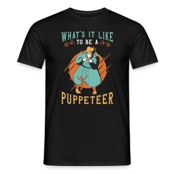 Puppetry What's It Like To Be A Puppets Puppeteer - Men's T-Shirt - black - Front - AI Model Male 178 light (178cm)