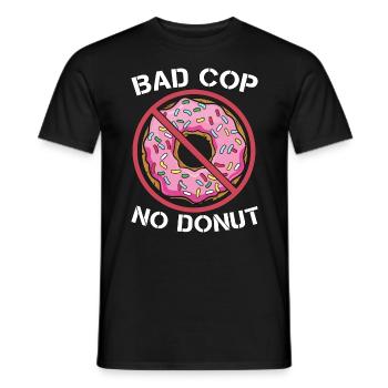 Policier Bad Cop No Donut Application de la loi - T-shirt homme - noir - Devant - AI Model Male 178 light (178cm)