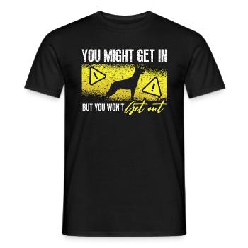 Belgian Malinois You Might Get In Malinois Dog - Men's T-Shirt - black - Front - AI Model Male 178 light (178cm)