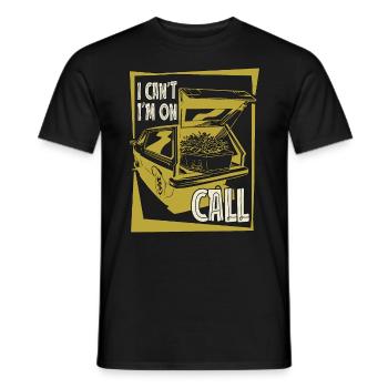 Embalmer I Can't I'm On Call Funeral Embalmers - Men's T-Shirt - black - Front - AI Model Male 178 light (178cm)
