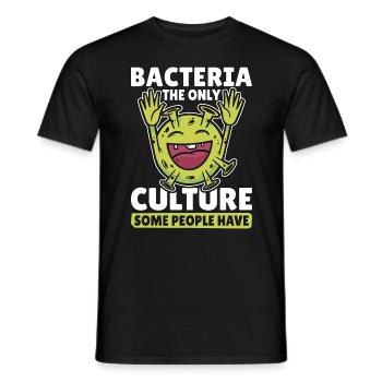 Microbiologiste Bactéries Le seul biologiste de culture - T-shirt homme - noir - Devant - AI Model Male 178 light (178cm)