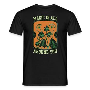 Herbalism Magic Is All Around You Herbal Herbalist - Männer T-Shirt - Schwarz - Vorne - AI Model Male 178 light (178cm)