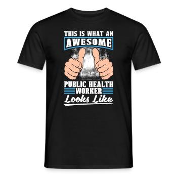 Public Health Worker This Is What An Awesome Nurse - Men's T-Shirt - black - Front - AI Model Male 178 light (178cm)