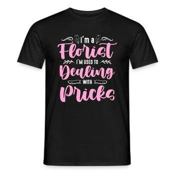 I'm A Florist I'm Used To Floral Designer Florists - Männer T-Shirt - Schwarz - Vorne - AI Model Male 178 light (178cm)