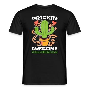 Officiant Prickin' Awesome Wedding Pastor Minister - Männer T-Shirt - Schwarz - Vorne - AI Model Male 178 light (178cm)