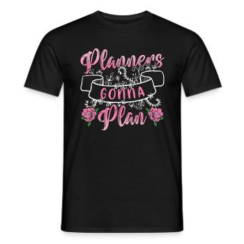 Wedding Planners Gonna Plan Wedding Coordinator - Männer T-Shirt - Schwarz - Vorne - AI Model Male 178 light (178cm)