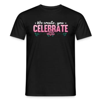 Wedding Planner We Create You Celebrate Planner - Männer T-Shirt - Schwarz - Vorne - AI Model Male 178 light (178cm)