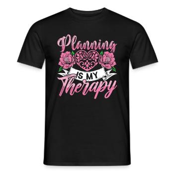 Wedding Planner Planning Is My Therapy Planner - Männer T-Shirt - Schwarz - Vorne - AI Model Male 178 light (178cm)