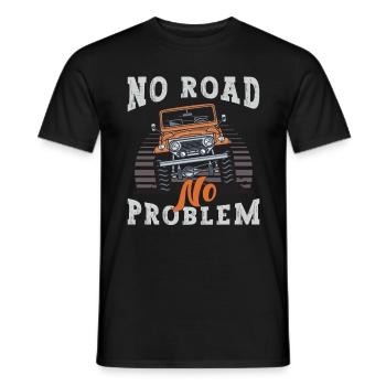 Off-Road Racing No Road No Problem Off Road Race - Männer T-Shirt - Schwarz - Vorne - AI Model Male 178 light (178cm)