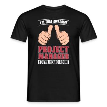 Project Management I'm That Awesome Team Manager - Männer T-Shirt - Schwarz - Vorne - AI Model Male 178 light (178cm)